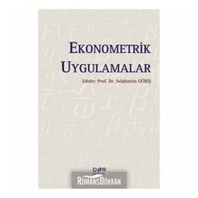 Ekonometrik Uygulamalar - Prof. Dr. Selahattin Güriş