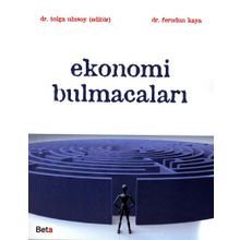 EKONOMI BULMACALARI - FERUDUN KAYA ;TOLGA ULUSOY