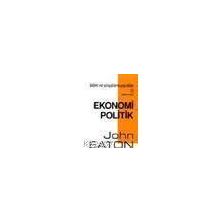 EKONOMI POLITIK - JOHN EATON
