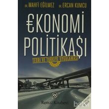 Ekonomi Politikası - Mahfi Eğilmez Ercan Kumcu