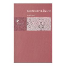 Ekonomi ve İnanç - Türkiye Diyanet Vakfı Yayınları