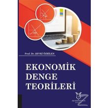 Ekonomik Denge Teorileri - Şevki Özbilen