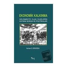 Ekonomik Kalkınma Nurhan O. Erdoğdu