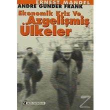Ekonomik Kriz ve Azgelişmiş Ülkeler Yazın Yayınları