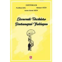 Ekonomik Tercihlere Davranışsal Yaklaşım - Ekin Yayınları