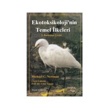 EKOTOKSIKOLOJI'NIN TEMEL İLKELERI - MICHAEL C. NEWMAN