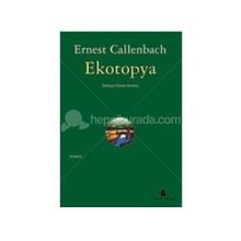 EKOTOPYA - ERNEST CALLENBACH