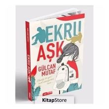 Ekru Aşk -Gülcan Mutaf