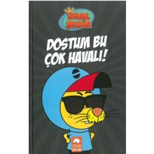 Eksik Parça Yayınları - Kral Şakir 5 - Dostum Bu Çok Havalı