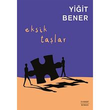 Eksik Taşlar Everest Yayınları