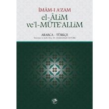 El-Alim Ve'l-Müte'alim - İmam-ı Azam