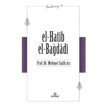 El Hatib El Bağdağdi Öncülerimiz 16 - Ensar Neşriyat