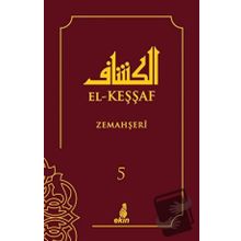 El Keşşaf 5. Cilt - Zemahşeri