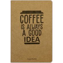 Ela's Paper Coffee Good Is Always Defter