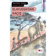 Elayussa’dan Kaçış - Nesibe Çakır