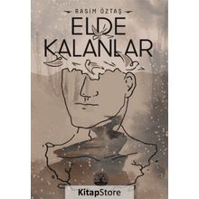 Elde Kalanlar Rasim Öztaş