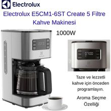 Electrolux Zaman Ayarlı Demleme, Aroma Seçme, Otomatik KAPANMA,1000W,CREATE 5 Filtre Kahve Makinesi - Inox