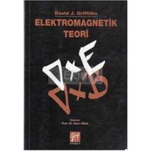 ELEKTROMAGNETIK TEORI - DAVID J. GRIFFITHS