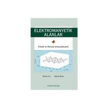 Elektromanyetik Alanlar - Şükrü Özen Niyazi Arı
