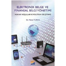 Elektronik Belge ve Finansal Bilgi Yönetimi - Metin Turan