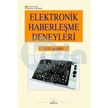ELEKTRONIK VE HABERLEŞME MÜHENDİSLİĞİNE GİRİŞ DENEYLERI - AVNI MORGÜL