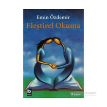 Eleştirel Okuma - Emin Özdemir