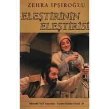 Eleştirinin Eleştirisi - Zehra İpşiroğlu