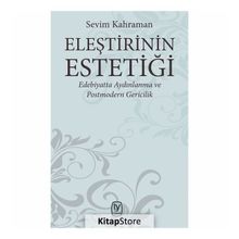 Eleştirinin Estetiği - edebiyatta Aydınlanma Ve Postmodern Gericilik