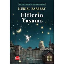 Elflerin Yaşamı - Muriel Barbery
