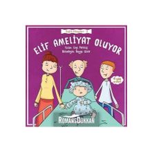 Elif Ameliyat Oluyor - Ezgi Perktaş