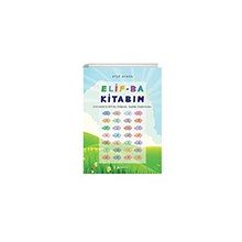 Elif-Ba Kitabım - Etkinliklerle Elif-Ba Kitabına Uyumlu Alıştırmalar Kayalıpark Çocuk