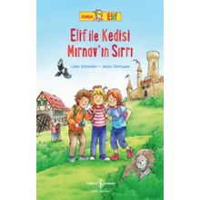 Elif İle Kedisi Mırnav'ın Sırrı - Liane Schneider