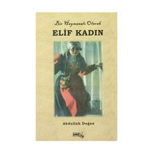 Elif Kadın - Abdullah Doğan