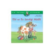 Elif ve En Sevdiği Midilli - Liane Schneider