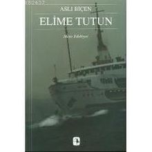 ELIME TUTUN - ASLI BİÇEN