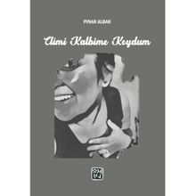 Elimi Kalbime Koydum Pınar Albak