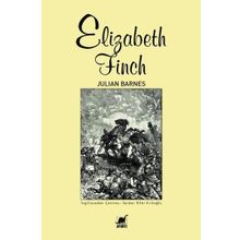 Elizabeth Finch - Julian Barnes