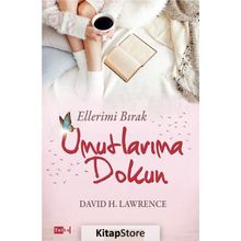 Ellerimi Bırak Umutlarıma Dokun - d h lawrance
