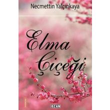 Elma Çiçeği - Necmettin Yalçınkaya