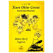 Elma Çocuk Kara Oklar Çetesi Avustralya Macerası