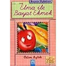 Elma ile Bayat Ekmek - Özlem Aytek