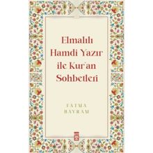 Elmalılı Hamdi Yazır İle Kur'an Sohbetleri Timaş Yayınları