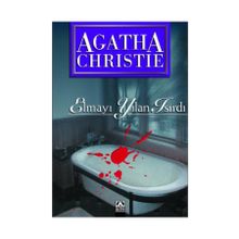 ELMAYI YILAN ISIRDI - AGATHA CHRISTIE