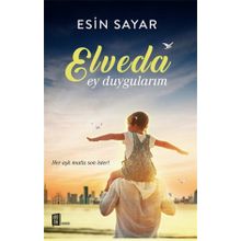 Elveda Ey Duygularım - Esin Sayar