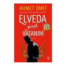Elveda Güzel Vatanım Midi Boy - Ahmet Ümit