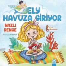 Ely Havuza Giriyor Altın Kitaplar