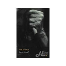 EM LI VIR IN - BEROJ AKREYI