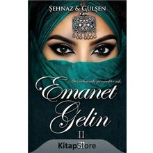 Emanet Gelin 2 - Şehnaz Gülşen
