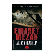 Emanet Mezar - Ariana Franklin