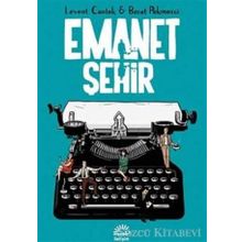 Emanet Şehir - Levent Cantek